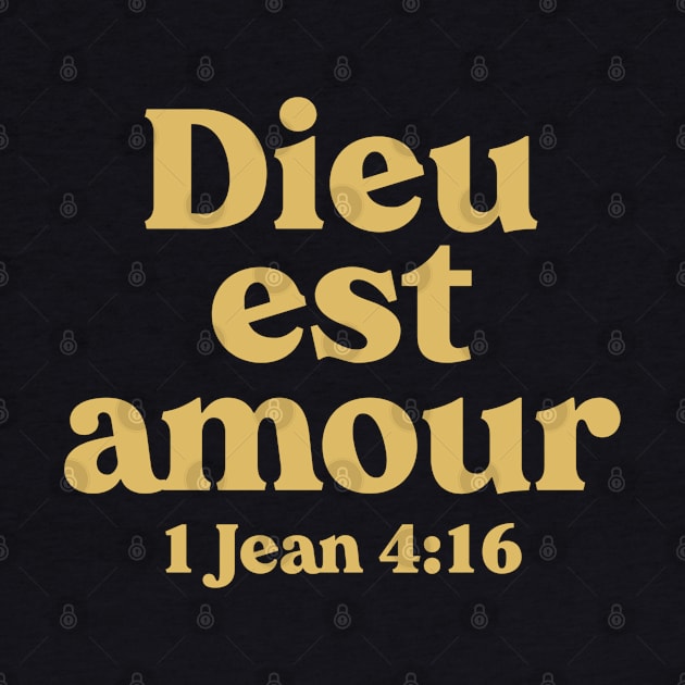 Dieu Est Amour - French Bible Verse Christian by GraceFieldPrints